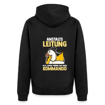 Anstaltsleitung Alle Gänse Hören Auf Mein Komando - Unisex Premium Bio Zip Hoodie - Schwarz - Hinten - Nico (187cm)