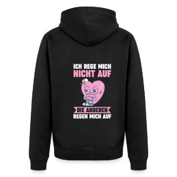 Ich Rege Mich Nicht Auf Die Anderen Regen Mich Auf - Unisex Premium Bio Zip Hoodie - Schwarz - Hinten - Nico (187cm)