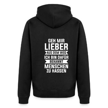 Geh Mir Lieber Aus Dem Weg Ich Hasse Menschen - Unisex Premium Bio Zip Hoodie - Schwarz - Hinten - Nico (187cm)