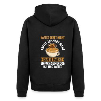 Kaffee Redet Nicht Kaffee Jammert Nicht Hund Mops - Unisex Premium Bio Zip Hoodie - Schwarz - Hinten - Nico (187cm)
