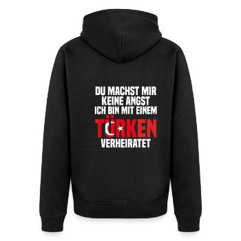 Du machst mir Keine Angst ich bin mit einem Türken - Unisex Premium Bio Zip Hoodie - Schwarz - Hinten - Nico (187cm)
