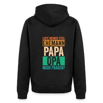 Beste Papa Und Opa Der Ever - Unisex Premium Bio Zip Hoodie - Schwarz - Hinten - Nico (187cm)