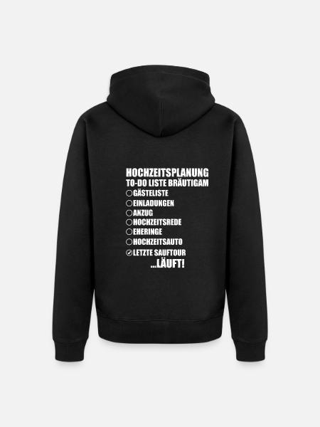 Bräutigam Junggesellenabschied - Unisex Premium Bio Zip Hoodie - Schwarz