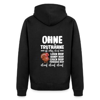 Truthuhn Truthahn - Unisex Premium Bio Zip Hoodie - Schwarz - Hinten - Nico (187cm)