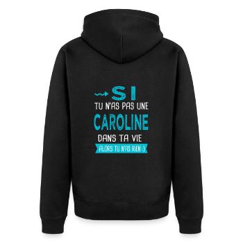 Caroline Si tu n as pas une caroline - Veste à capuche bio Premium Unisexe - noir - Dos - Nico (187cm)