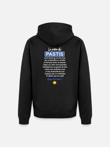 LA PRIERE DU PASTIS - Veste à capuche bio Premium Unisexe - noir