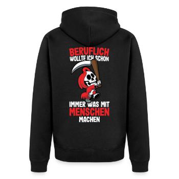 Beruflich wollte ich was mit Menschen Sensenmann - Unisex Premium Bio Zip Hoodie - Schwarz - Hinten - Nico (187cm)