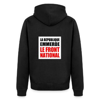 la republique emmerde le front national - Veste à capuche bio Premium Unisexe - noir - Dos - Nico (187cm)