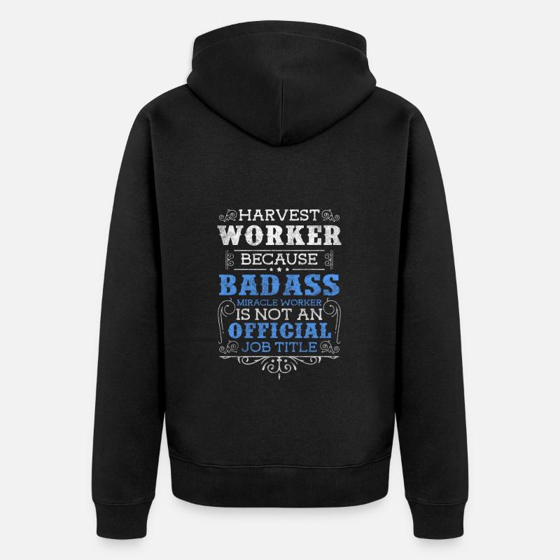 Moissonneuse, Ouvrier agricole, Tracteur, Asperges - Veste à capuche bio Premium Unisexe - noir