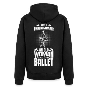 Ne sous-estimez jamais une vieille danseuse de ballet - Veste à capuche bio Premium Unisexe - noir - Dos - Nico (187cm)