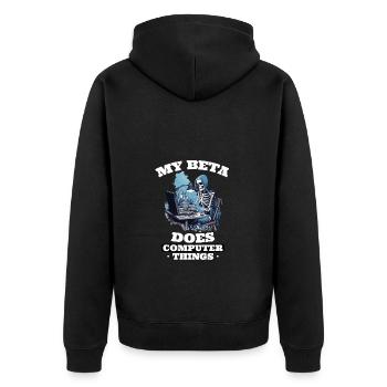 My beta makes computer things programmers - Unisex Premium Organic Zip Hoodie - black - Back - Nico (187cm)