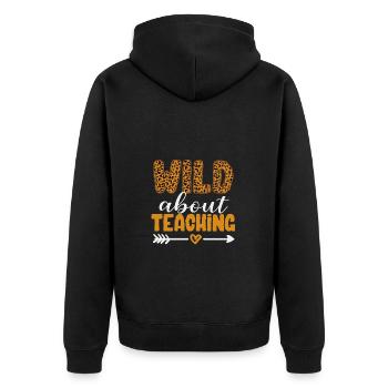 Wild About Teaching Lehrer Schule Pre-K Tier - Unisex Premium Bio Zip Hoodie - Schwarz - Hinten - Nico (187cm)