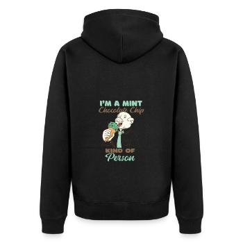 I'm A Mint Chocolate Chip Kind Of Person - Unisex Premium Organic Zip Hoodie - black - Back - Nico (187cm)