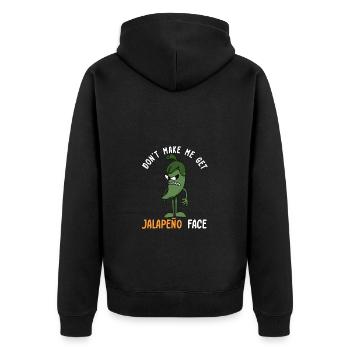 Lass Mich Nicht Das Jalapeno-Gesicht Bekommen - - Unisex Premium Bio Zip Hoodie - Schwarz - Hinten - Nico (187cm)