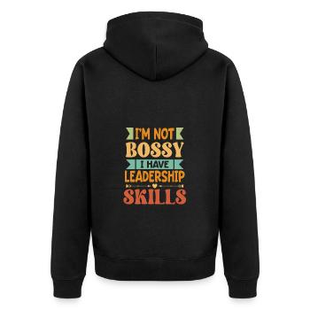 I'm not bossy, I have leadership skills - Unisex Premium Organic Zip Hoodie - black - Back - Nico (187cm)