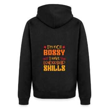I'm not bossy, I have leadership skills - Unisex Premium Organic Zip Hoodie - black - Back - Nico (187cm)