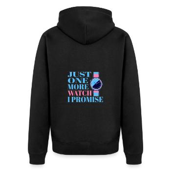 Just One More Watch I Promise – für - Unisex Premium Bio Zip Hoodie - Schwarz - Hinten - Nico (187cm)