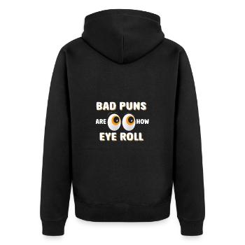 Schlechte Wortspiele Sind Wie Augenrollen - Unisex Premium Bio Zip Hoodie - Schwarz - Hinten - Nico (187cm)