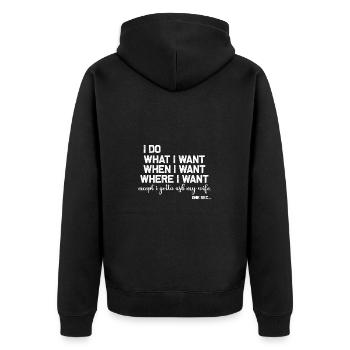 Ich Mach Was Ich Will Wann Ich Will Wo Ich Will - Unisex Premium Bio Zip Hoodie - Schwarz - Hinten - Nico (187cm)