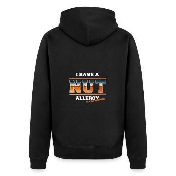 I have a nut allergy funny saying for - Unisex Premium Organic Zip Hoodie - black - Back - Nico (187cm)