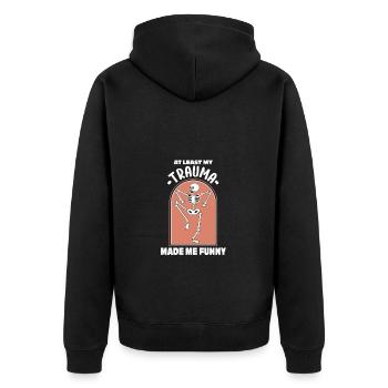 Zumindest Hat Mein Trauma Mich Lustig Gemacht - Unisex Premium Bio Zip Hoodie - Schwarz - Hinten - Nico (187cm)