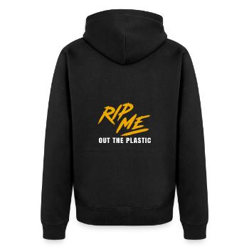 Rip Me Out The Plastic Statement for - Unisex Premium Organic Zip Hoodie - black - Back - Nico (187cm)