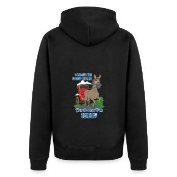 Bitte Hab Geduld Mit Mir Ich Bin Aus Den 1900ern - Unisex Premium Bio Zip Hoodie - Schwarz - Hinten - Nico (187cm)