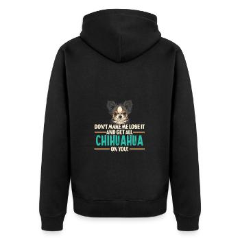 Chihuahua Humor Lass Mich Nicht Ausrasten - Unisex Premium Bio Zip Hoodie - Schwarz - Hinten - Nico (187cm)
