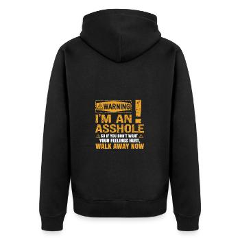 Attention je suis un trou du cul donc si tu ne le fais pas - Veste à capuche bio Premium Unisexe - noir - Dos - Nico (187cm)