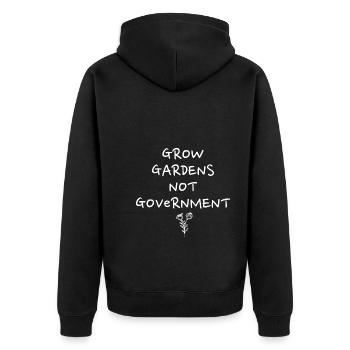 Grow Gardens Not Government - Unisex Premium Organic Zip Hoodie - black - Back - Nico (187cm)