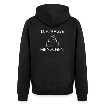 ich hasse menschen kackhaufen lustiger Spruch - Unisex Premium Bio Zip Hoodie - Schwarz - Hinten - Nico (187cm)