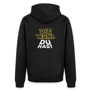 Die Wahl du hast - Wähler - Stimme - Unisex Premium Bio Zip Hoodie - Schwarz - Hinten - Nico (187cm)