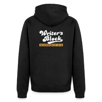 Les écrivains bloquent quand vos amis imaginaires ne le feront pas - Veste à capuche bio Premium Unisexe - noir - Dos - Nico (187cm)