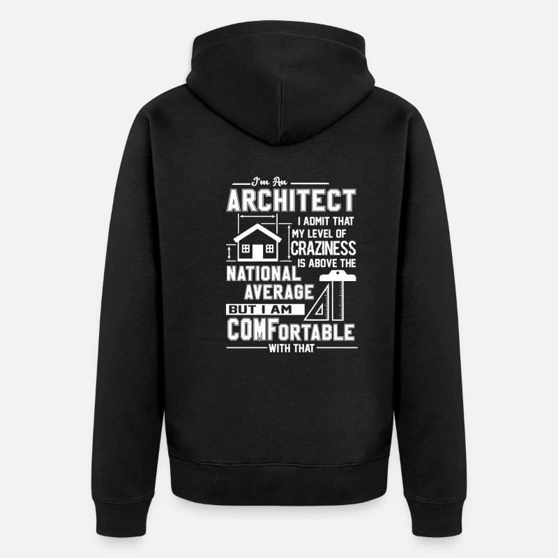 Architecte Je suis un architecte - Veste à capuche bio Premium Unisexe - noir