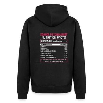 School Psychologist Nutrition Facts - Unisex Premium Organic Zip Hoodie - black - Back - Nico (187cm)