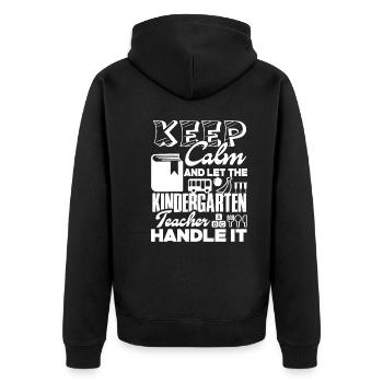 Let The Kindergarten Teacher Handle It - Unisex Premium Organic Zip Hoodie - black - Back - Nico (187cm)