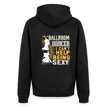 Ballroom Dance I'm A Ballroom Dancer - Unisex Premium Organic Zip Hoodie - black - Back - Nico (187cm)