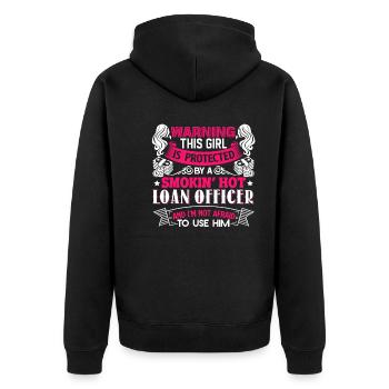 Protected By A Smokin Hot Loan Officer - Unisex Premium Organic Zip Hoodie - black - Back - Nico (187cm)