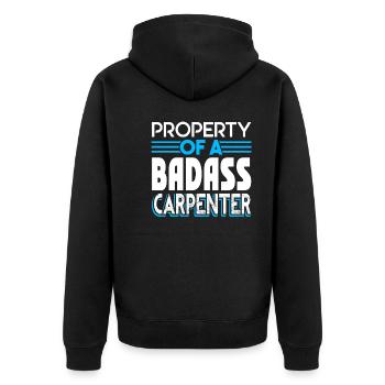 Carpenter Property Of A Badass Carpenter - Unisex Premium Organic Zip Hoodie - black - Back - Nico (187cm)