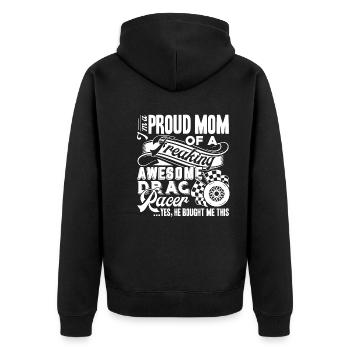 Drag Racing Proud Drag Racer Mom - Unisex Premium Organic Zip Hoodie - black - Back - Nico (187cm)
