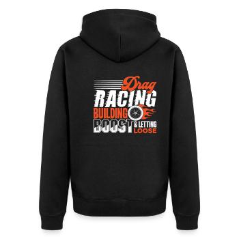 Drag Racing Drag Racing Building Boost - Unisex Premium Organic Zip Hoodie - black - Back - Nico (187cm)