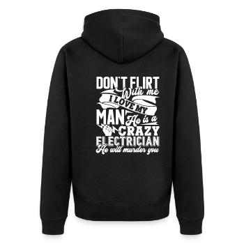 Electrician My Man Is A Crazy Electrician - Unisex Premium Organic Zip Hoodie - black - Back - Nico (187cm)