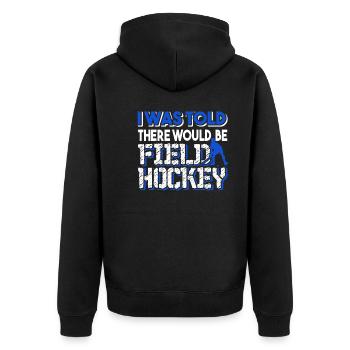 Field Hockey There Would Be Field Hockey - Unisex Premium Organic Zip Hoodie - black - Back - Nico (187cm)