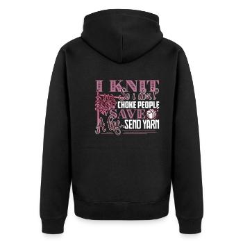 Knitting I Knit So I Don't Choke People - Unisex Premium Organic Zip Hoodie - black - Back - Nico (187cm)