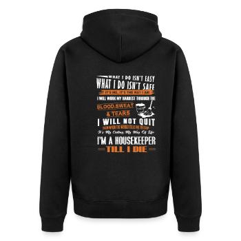 Housekeeper Housekeeper Till I Die - Unisex Premium Organic Zip Hoodie - black - Back - Nico (187cm)