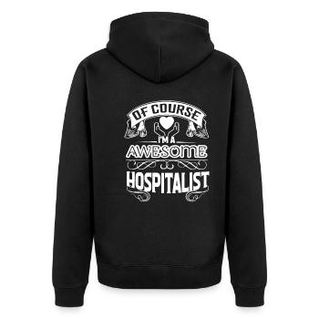Hospitalist I am Awesome Hospitalist - Unisex Premium Organic Zip Hoodie - black - Back - Nico (187cm)