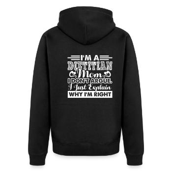 Dietitian I'm A Dietitian Mom - Unisex Premium Organic Zip Hoodie - black - Back - Nico (187cm)