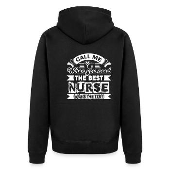 Nurse Anesthetist I am The Best Nurse Anesthetist - Unisex Premium Organic Zip Hoodie - black - Back - Nico (187cm)