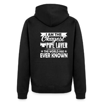 I Am The Okayest Pipelayer - Unisex Premium Organic Zip Hoodie - black - Back - Nico (187cm)