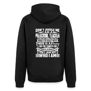 Preschool Teacher Don't Judge Preschool Teacher - Unisex Premium Organic Zip Hoodie - black - Back - Nico (187cm)